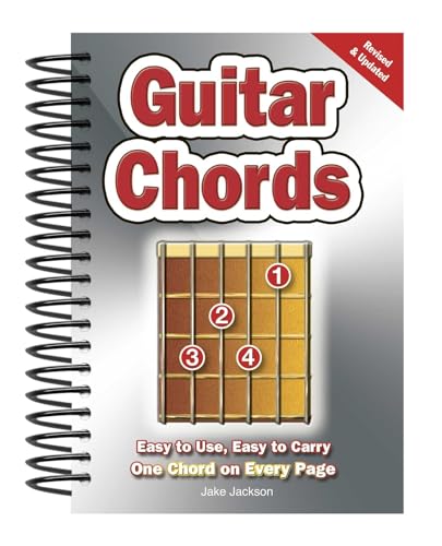 Guitar Chords: Easy To Use, Easy To Carry, One Chord On Every Page