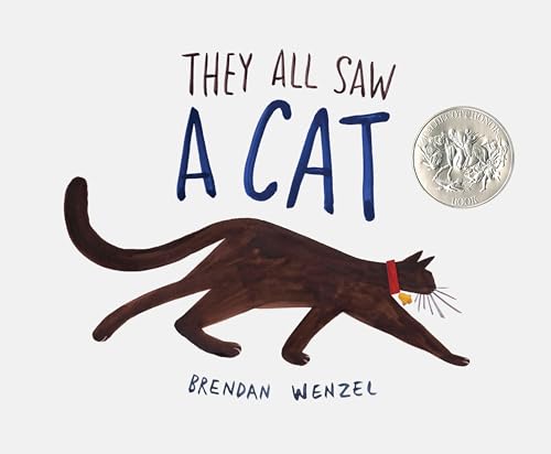 They All Saw A Cat: Brendan Wenzel: 1