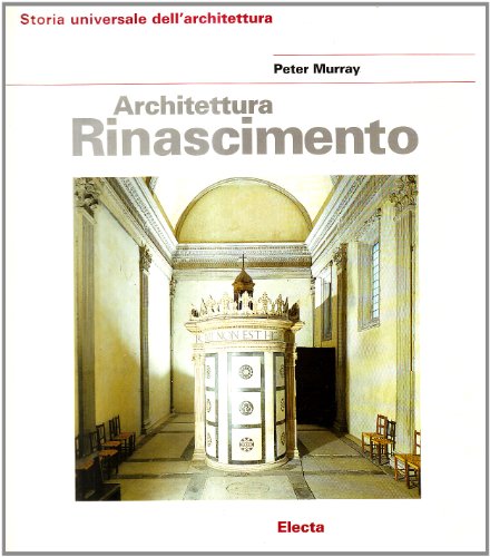 Architettura Del Rinascimento. Ediz. Illustrata