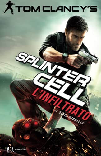 Splinter Cell. L'Infiltrato