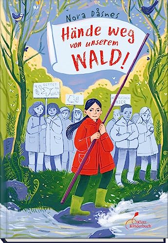 Hände Weg Von Unserem Wald!