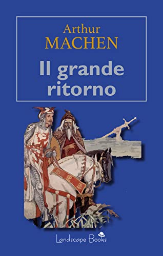 Il Grande Ritorno