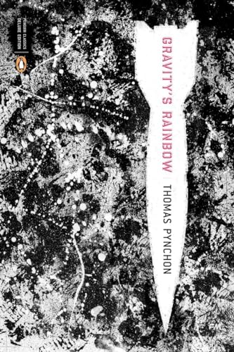 Gravity'S Rainbow (Classics Deluxe Edition): (Penguin Classics Deluxe Edition)