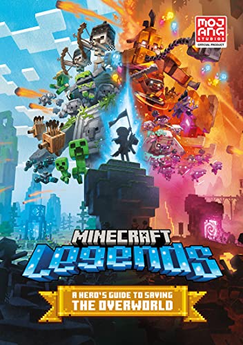 Guide To Minecraft Legends: Official Children'S Illustrated Gaming Guide To Minecraft Legends, The New Game For 2023 – Perfect For Kids, Teens & Gamer