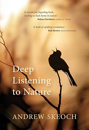 Deep Listening To Nature