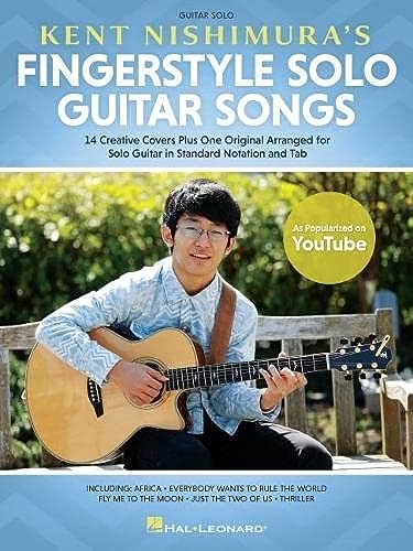 Kent Nishimura'S Fingerstyle Solo Guitar Songs