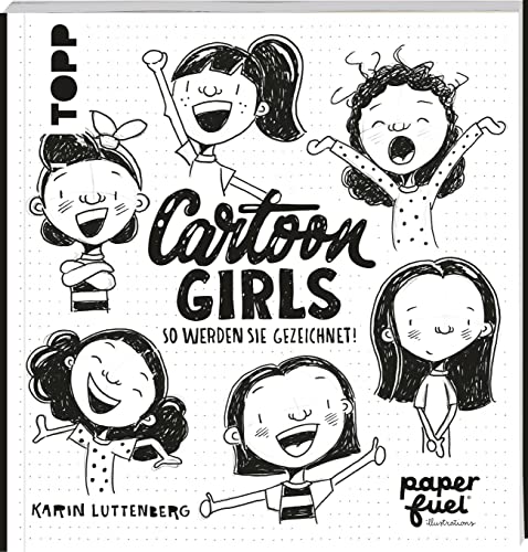 Cartoon Girls: So Werden Sie Gezeichnet!