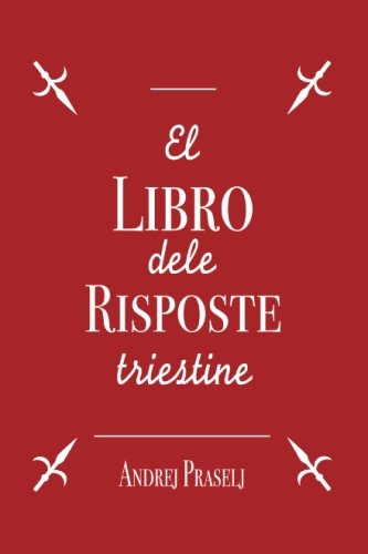 El Libro Dele Risposte Triestine