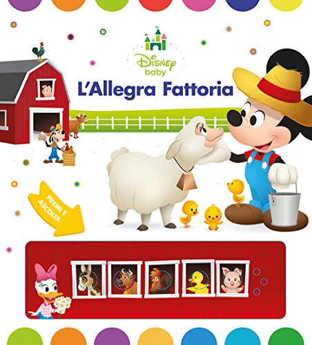 L'Allegra Fattoria. Ediz. A Colori