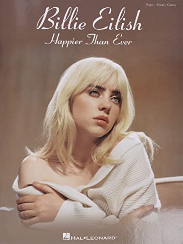 Billie Eilish - Happier Than Ever: Happier Than Ever; Piano / Vocal / Guitar