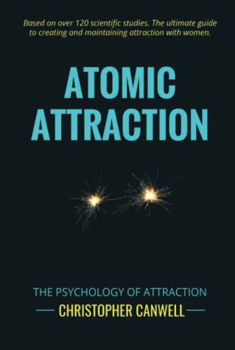 Atomic Attraction: The Psychology Of Attraction