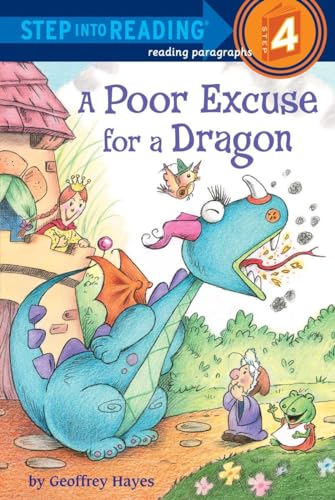 A Poor Excuse For A Dragon: Step Into Reading 4