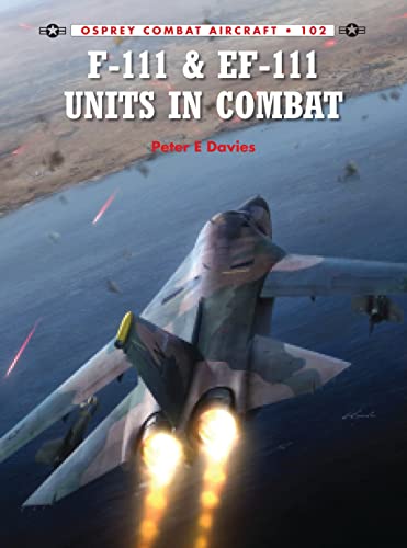 F-111 & Ef-111 Units In Combat: 102