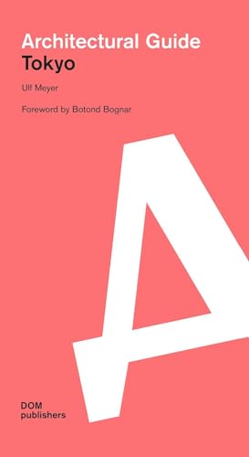 Architectural Guide Tokyo [Lingua Inglese]