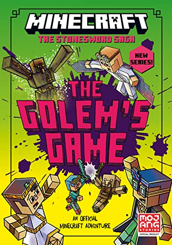 Minecraft: The Golem’S Game: Book 5 In The Best-Selling Official Minecraft Gaming Fiction Series, New For 2023 – Perfect For Getting Kids Aged 7, 8, 9