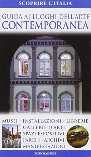 Guida Ai Luoghi Dell'Arte Contemporanea
