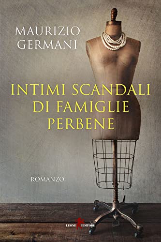 Intimi Scandali Di Famiglie Perbene