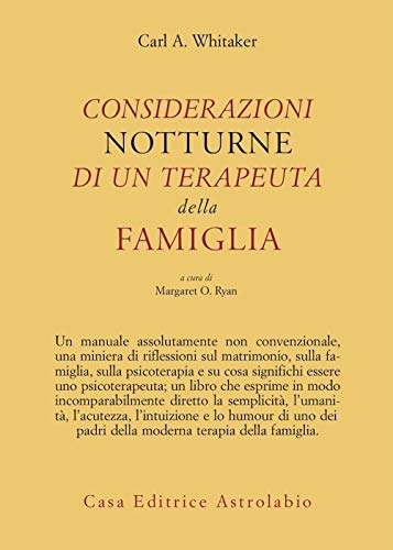 Considerazioni Notturne Di Un Terapeuta Della Famiglia