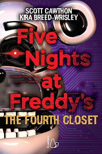 Five Nights At Freddy'S. The Fourth Closet (Vol. 3)