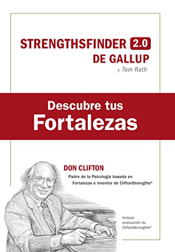 Descubre Tus Fortalezas + Código/ Strength Finder 2.0: Con Evaluación Cliftonstrengths