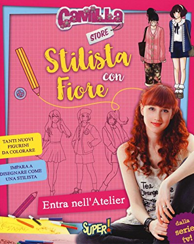Stilista Con Fiore. Camilla Store