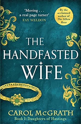 The Handfasted Wife: The Daughters Of Hastings Trilogy