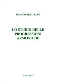 Lo Studio Delle Progressioni Armoniche