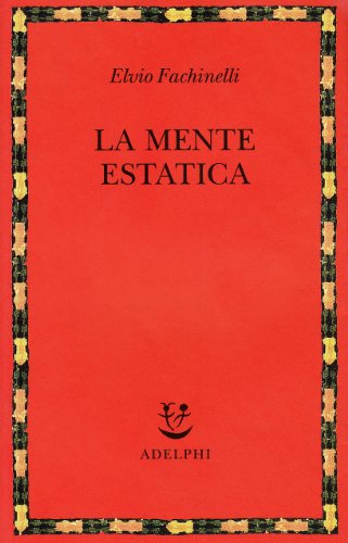 La Mente Estatica