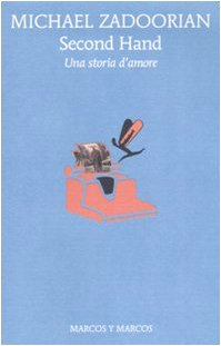 Second Hand. Una Storia D'Amore