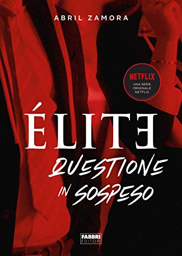 Élite 2. Questione In Sospeso