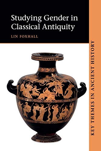 Studying Gender In Classical Antiquity