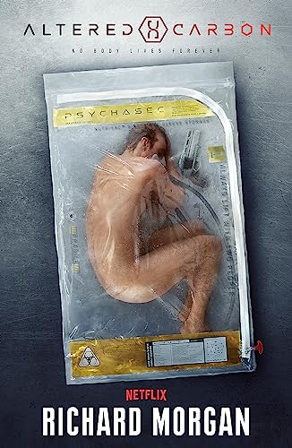 Altered Carbon: Netflix Altered Carbon Book 1