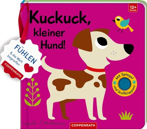 Mein Filz-Fühlbuch: Kuckuck, Kleiner Hund!: Fühlen Und Die Welt Begreifen