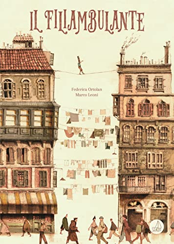 Il Filiambulante. Ediz. Illustrata