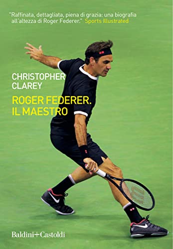 Roger Federer. Il Maestro
