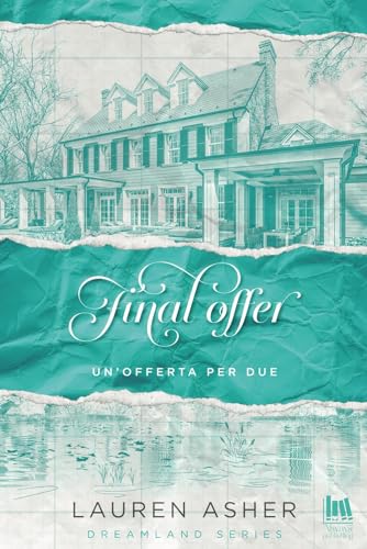 Final Offer. Un'Offerta Per Due