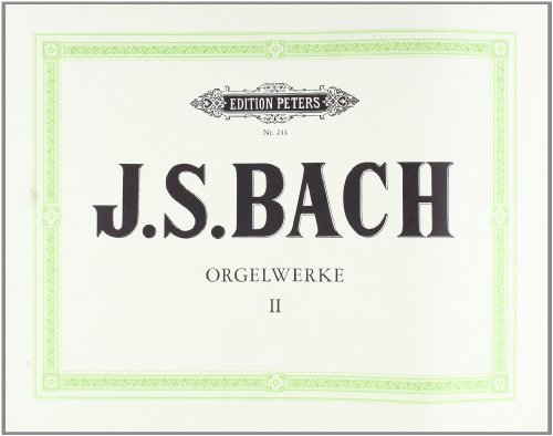 Bach: Complete Organ Works Vol.2 (Ep241): Präludien Und Fugen Bwv 534, 536, 541-548