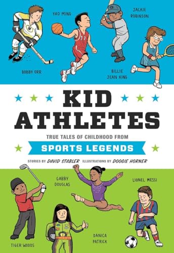 Kid Athletes: True Tales Of Childhood From Sports Legends: 2