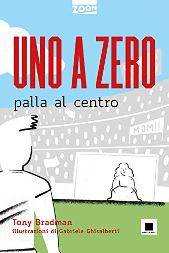 Uno A Zero Palla Al Centro