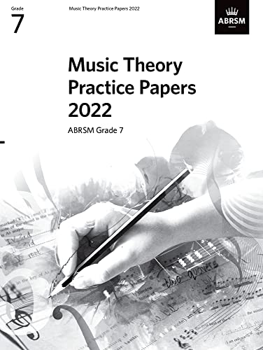 Music Theory Practice Papers 2022, Abrsm Grade 7