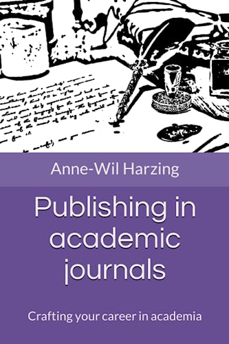 Publishing In Academic Journals: Crafting Your Career In Academia: 2