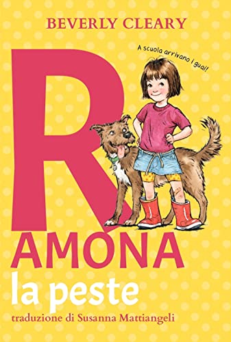 Ramona La Peste. Ediz. Ad Alta Leggibilità