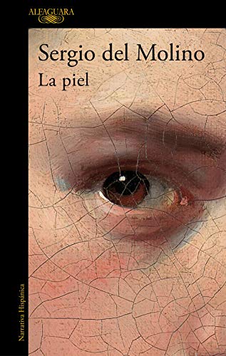 La Piel/ The Skin