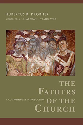 The Fathers Of The Church: A Comprehensive Introduction [Lingua Inglese]