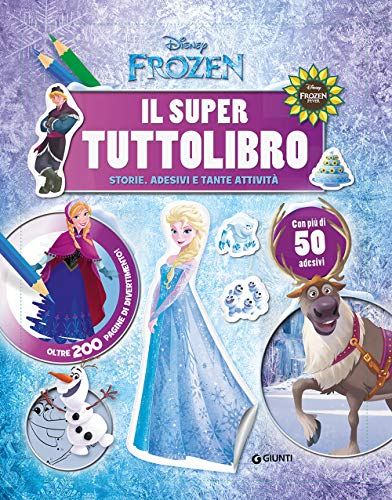 Il Super Tuttolibro. Frozen. Con Adesivi