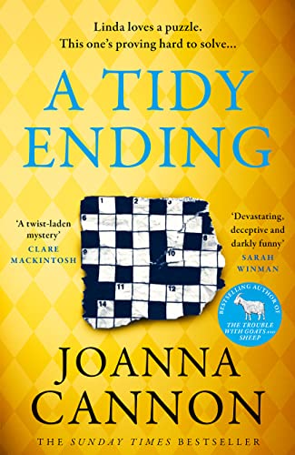 A Tidy Ending: The Latest Dark Comedy From The Sunday Times Bestselling Author