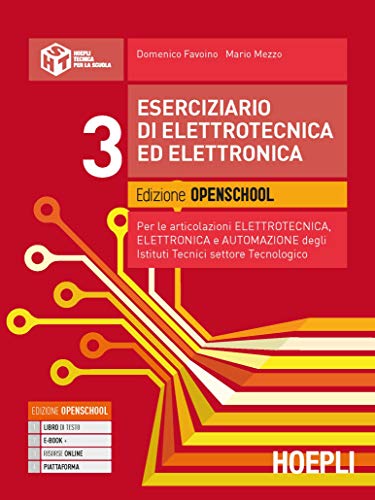 Eserciziario Di Elettrotecnica Ed Elettronica. Per Gli Ist. Tecnici Industriali Settore Tecnologico Articolazione Elettrotecnica. Con E-Book. Con Espa