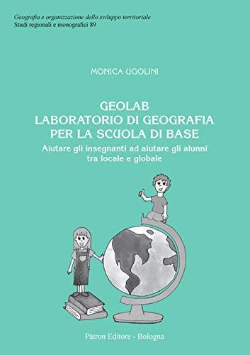 Geolab Laboratorio Di Geografia Per La Scuola Di Base