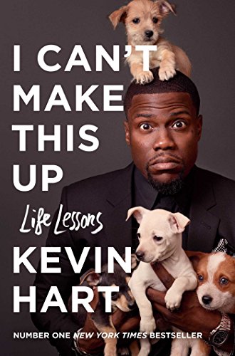 I Can'T Make This Up: Life Lessons