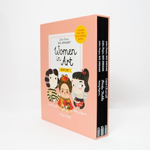 Little People, Big Dreams: Women In Art: 3 Books From The Best-Selling Series! Coco Chanel - Frida Kahlo - Audrey Hepburn